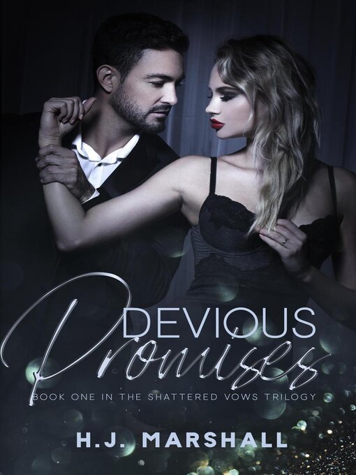 Title details for Devious Promises by H.J. Marshall - Available